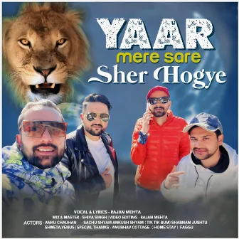 Yaar Mere Sare Sher Hogye by Rajan Mehta