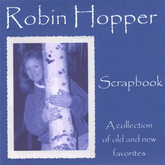 Scrapbook by Robin Hopper