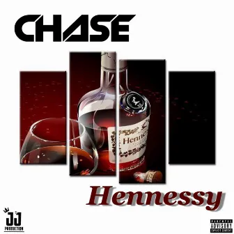 Hennessy by Chase