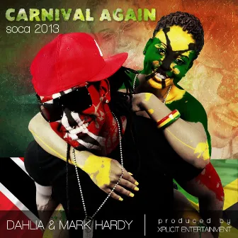 Carnival Again by Lia Caribe