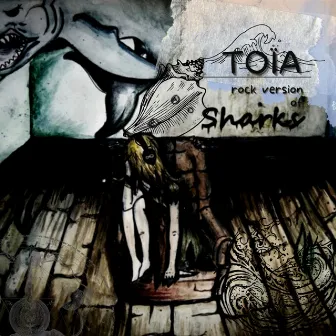 ТОЇА - Sharks (Rock Version) by ТОЇА