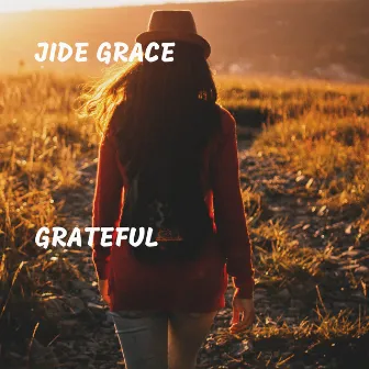 Grateful by Jide Grace