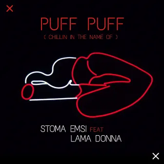 Puff Puff (Chillin in the name of) by Stoma Emsi