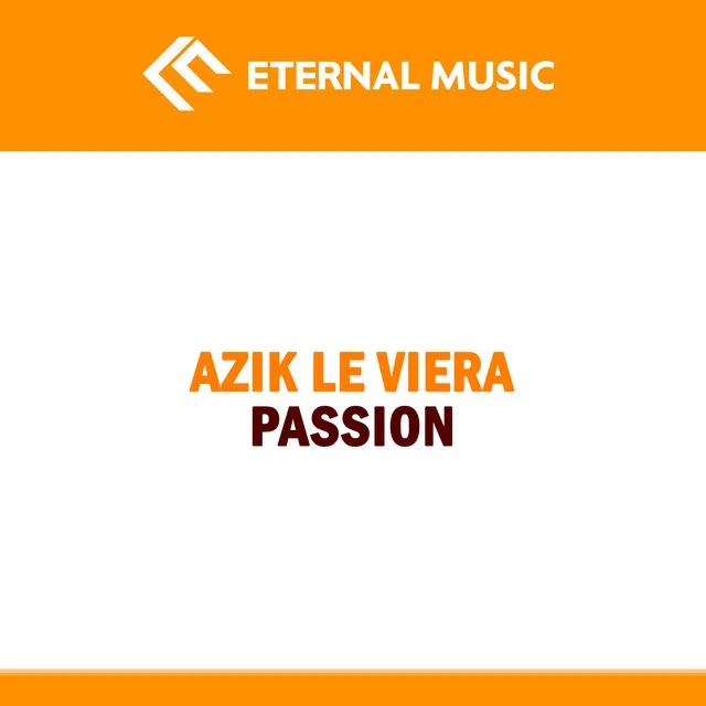 Passion - Original Mix