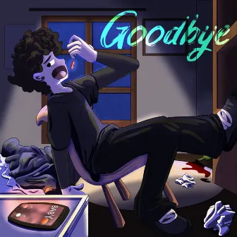 Goodbye by Deadtwokill