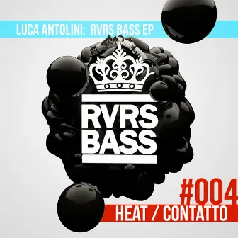 RVRS BASS - EP by Luca Antolini