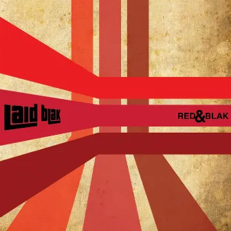 Red & Blak by Laid Blak