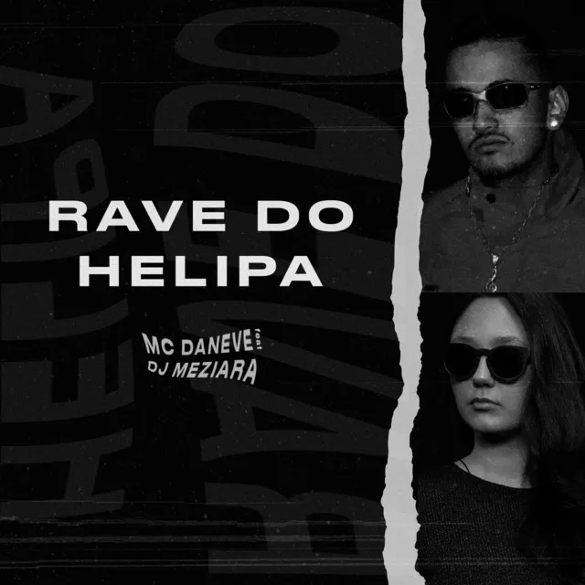 Rave do Helipa