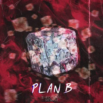 Plan B by Малфэй