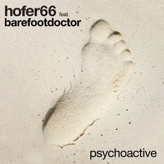 Psychoactive by Barefoot Doctor