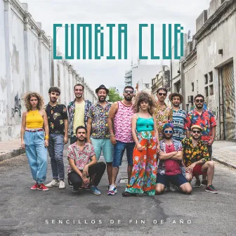 Sencillos de Fin de Año by Cumbia Club