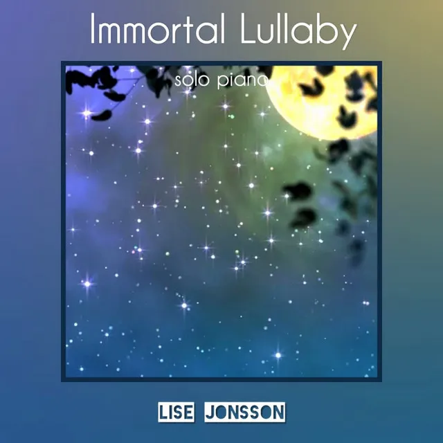 Immortal Lullaby - Felt Piano