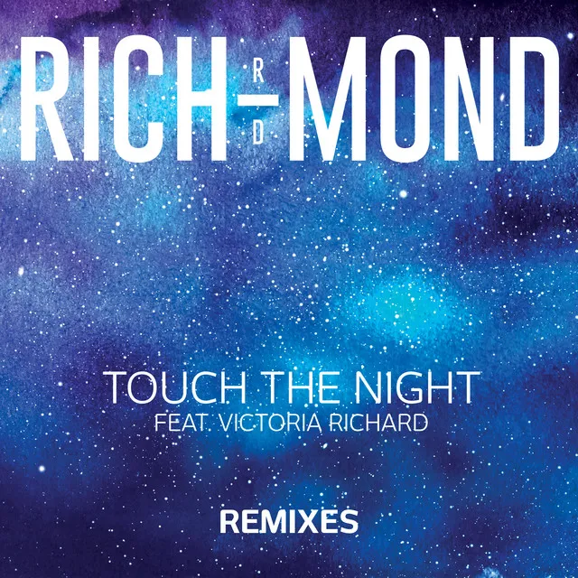 Touch The Night - Denis Goldin Remix Radio Edit