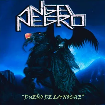 Dueños de la Noche by Angel Negro