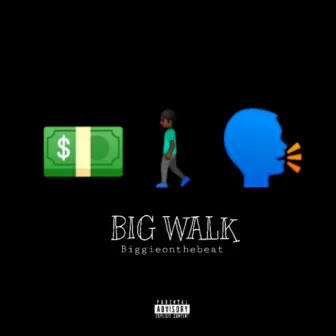 Big Walk by Unknown Artist