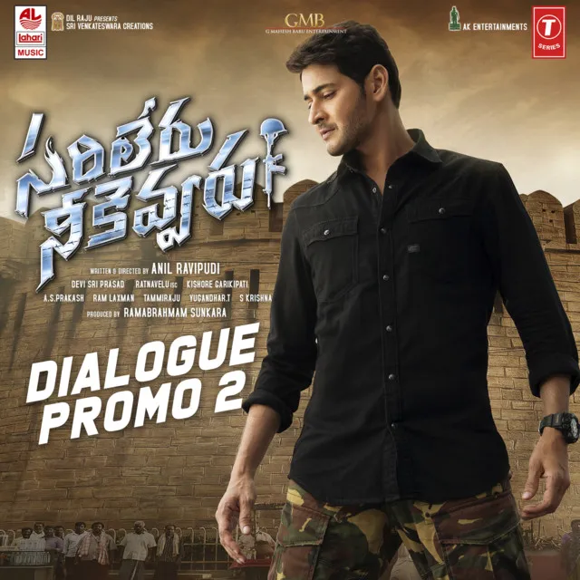 Sarileru Neekevvaru - Dialogue Promo 2