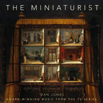 The Miniaturist by Dan Jones