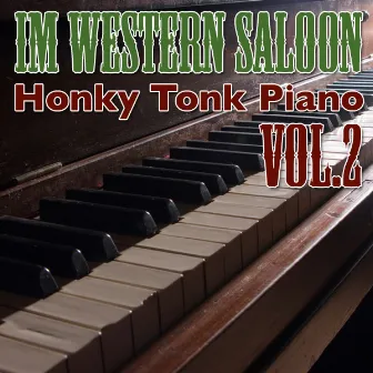 Honky Tonk Piano - Im Westernsaloon Vol.2 by Günther Marschner