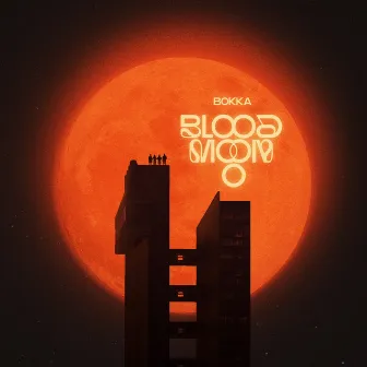 Blood Moon by BOKKA