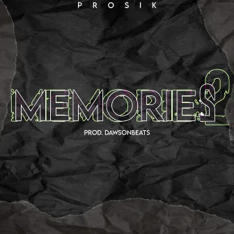 Memories 2 by Prosik