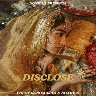 Disclose by Preet Gunomajra