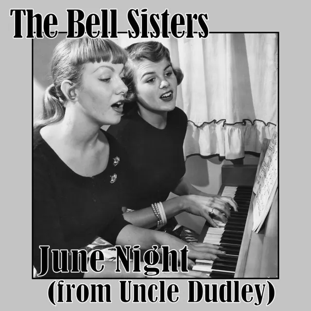 June Night (From Uncle Dudley)