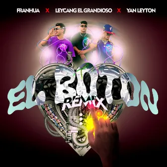 El Boton (Remix) by Yan Leyton