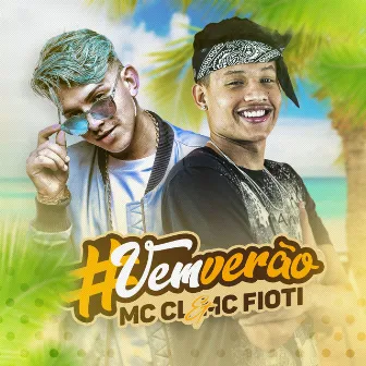 #Vemverão by Mc CL