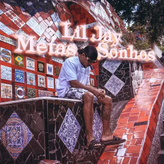 Metas & Sonhos by Lil Jay