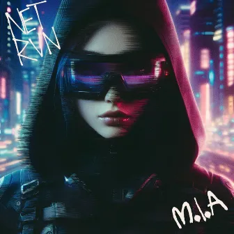 M.I.A. by .NET RUN