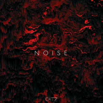 Noise by C4TZ