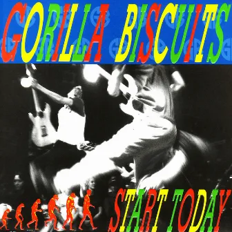 Start Today by Gorilla Biscuits