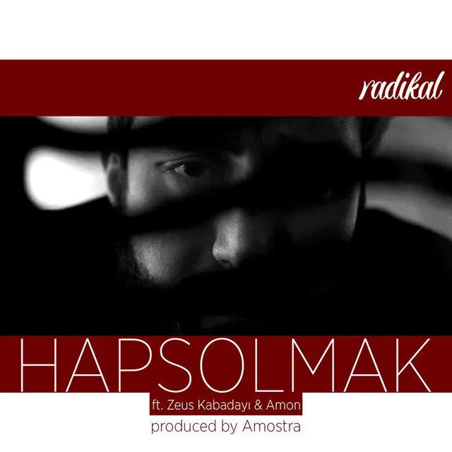 Hapsolmak - feat. Zeus Kabadayı & Amon