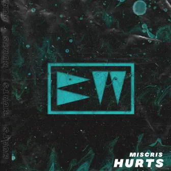 Hurts by Miscris