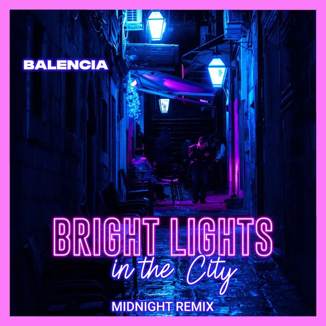 Bright Lights in the City - Midnight Remix Edit