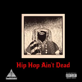 Hip Hop Ain't Dead by Krazy Gunz