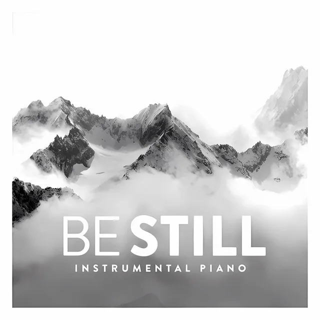 Be Still