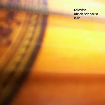 Ulrich Schnauss/Isan remixes by Televise