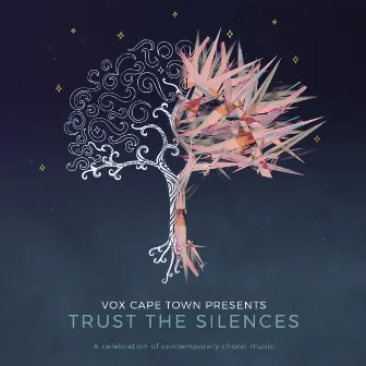 Trust The Silences by VOX Cape Town