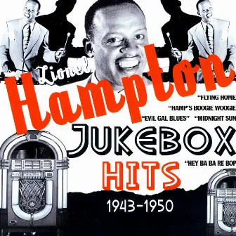 Jukebox Hits 1943-1950 by Lionel Hampton