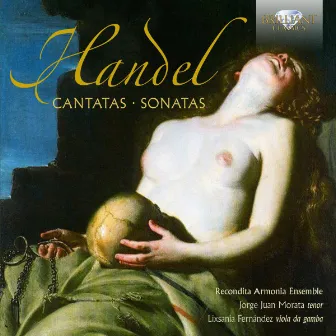 Handel: Cantatas & Sonatas by Lixsania Fernández