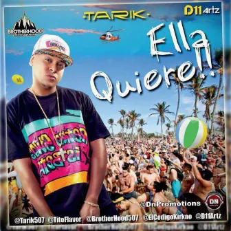 Ella Quiere by Tarik Main Brain