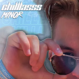 Minor by CHILLLASSS