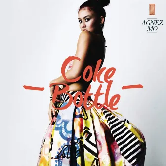 Coke Bottle by AGNEZ MO