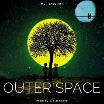 Outer Space by MC Headshot