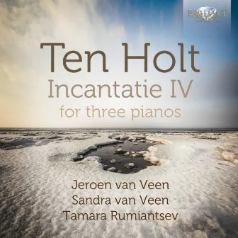 Ten Holt: Incantatie IV for Three Pianos by Sandra van Veen