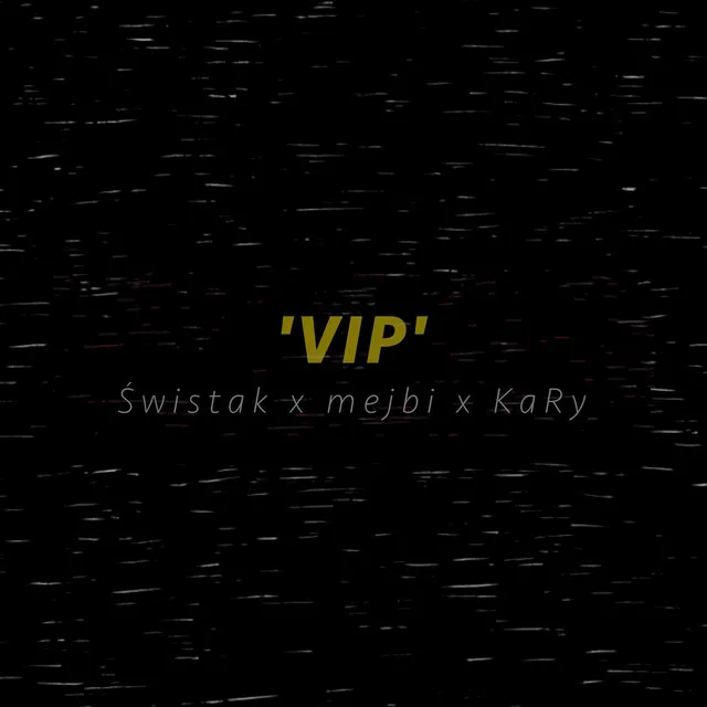 VIP - VIP