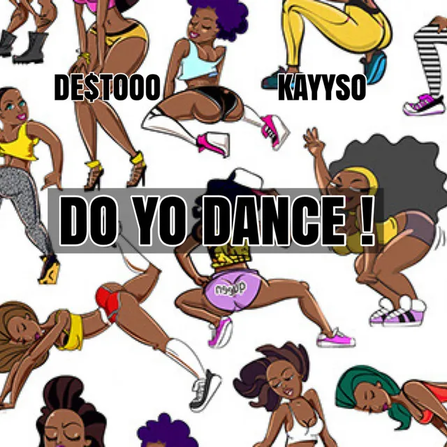 DO YO DANCE !