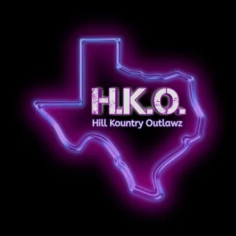 Hill Kountry Outlawz by JT