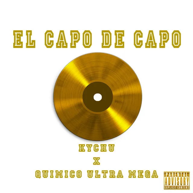 El Capo De Capo